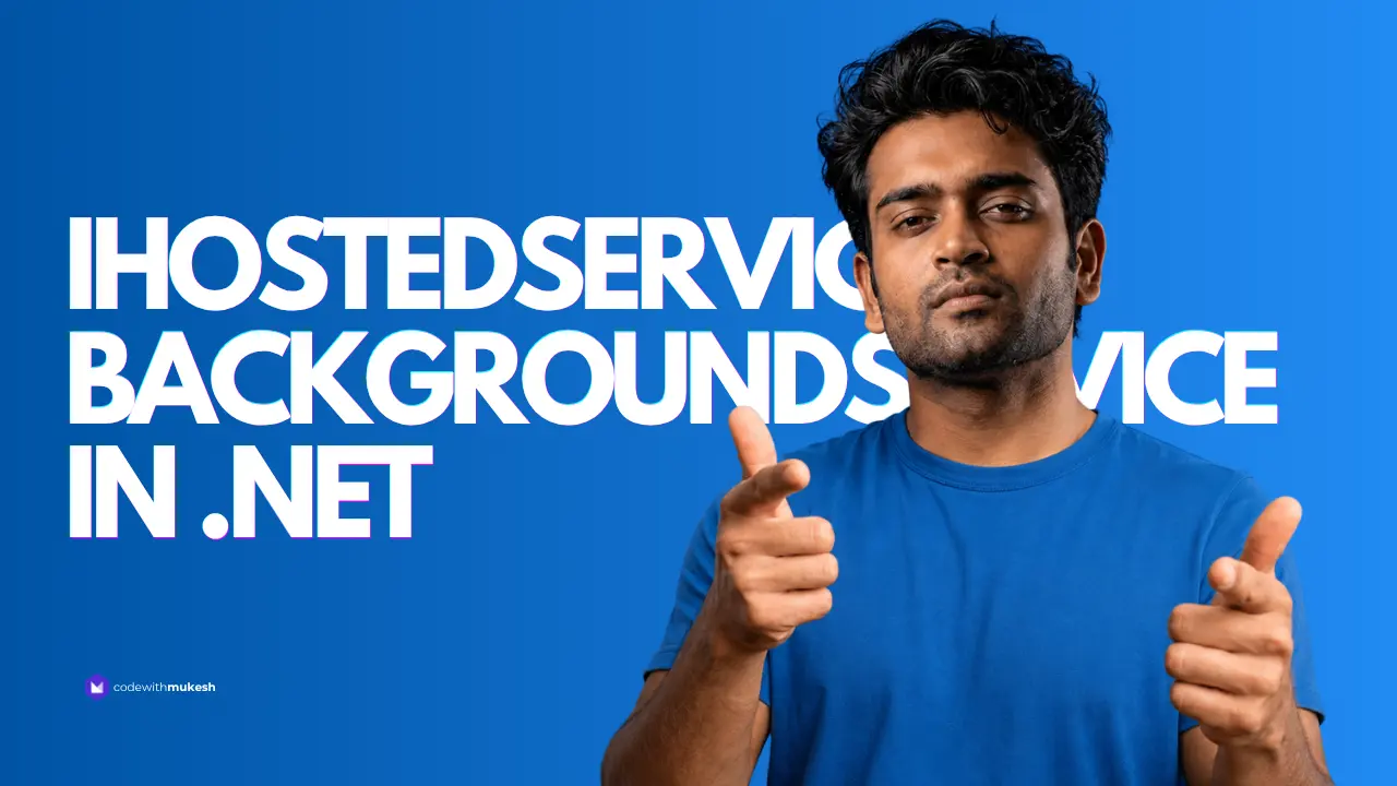 IHostedService vs BackgroundService in .NET 10: Which to Use