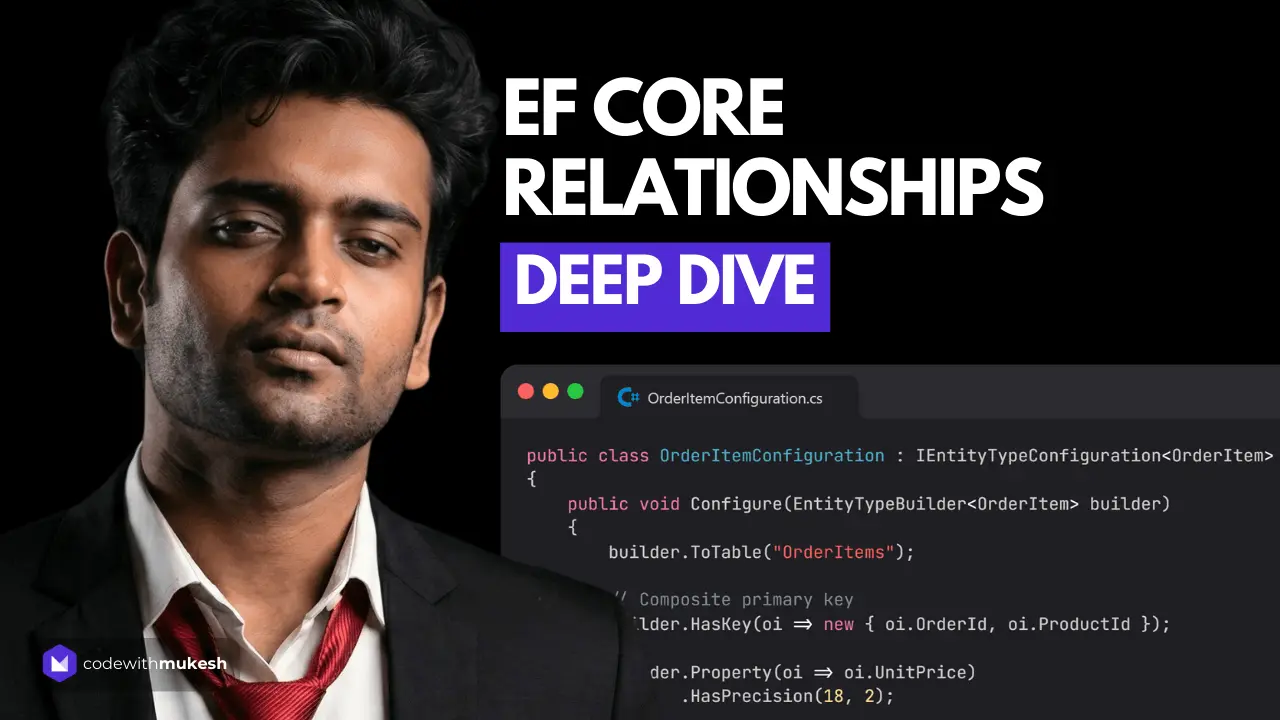EF Core 10 Relationships - One-to-One, One-to-Many & Many-to-Many