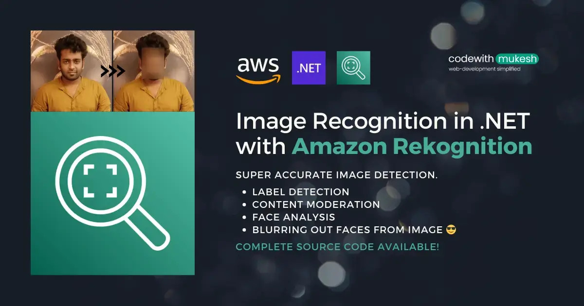 Image Recognition in .NET with Amazon Rekognition - Detect and Blur