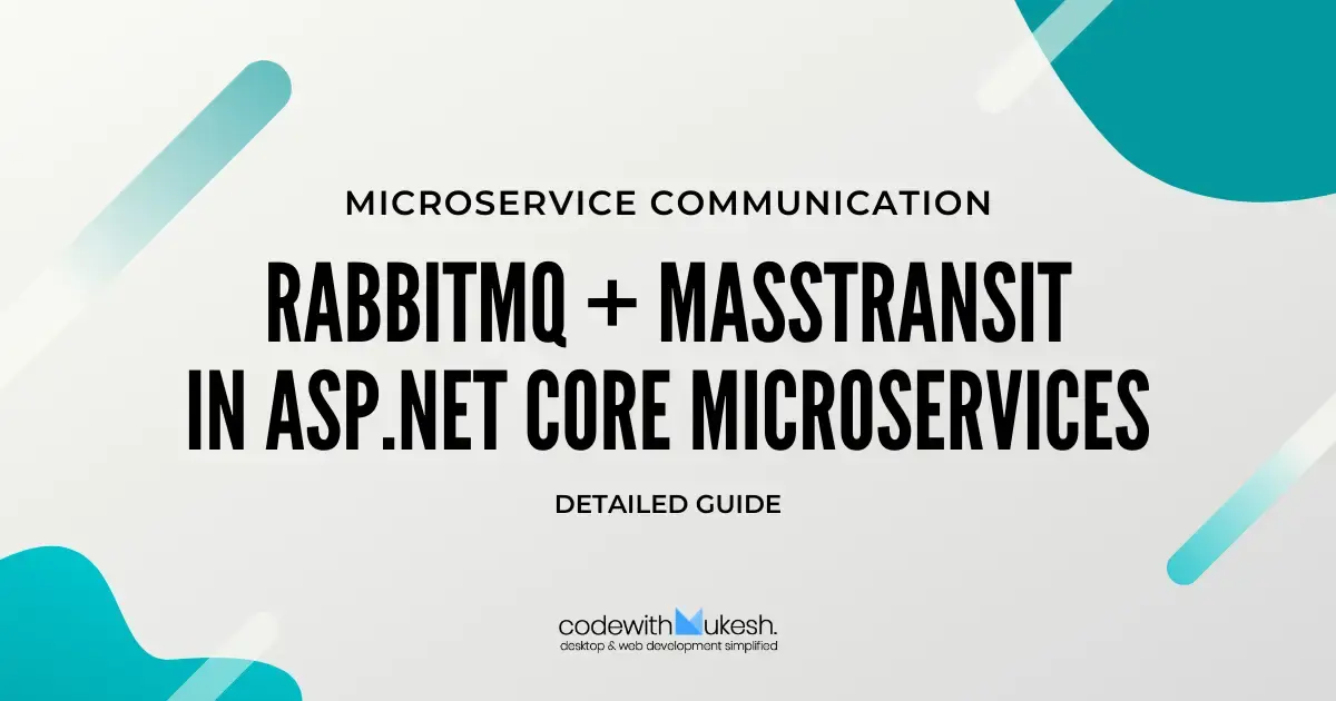 RabbitMQ with ASP.NET Core - Microservice Communication with MassTransit