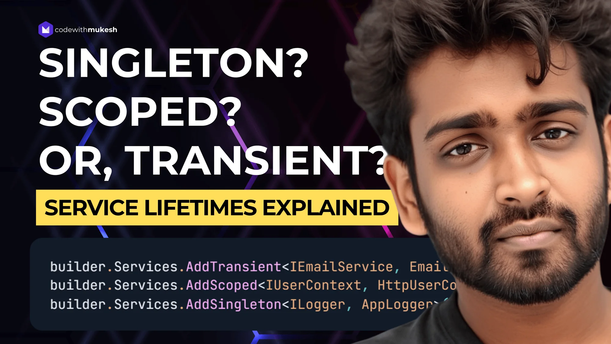 Transient vs Scoped vs Singleton in .NET - When to Use Each